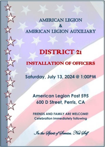 7-13-24 - American Legion Post 595, Perris - District 21 Installation of Officers.