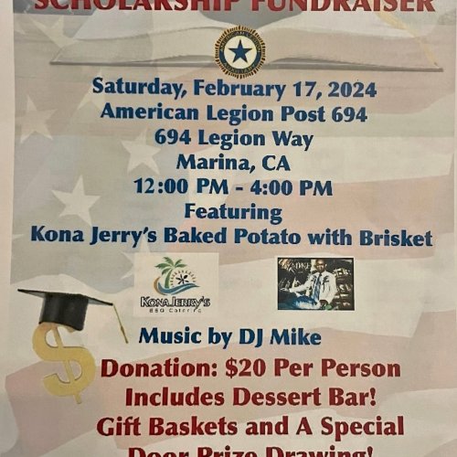 2-17-24 - District 28 Scholarship Fundraiser at American Legion Post 694, Marina.